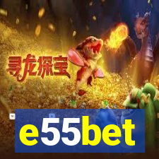 e55bet