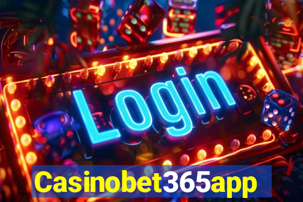 Casinobet365app