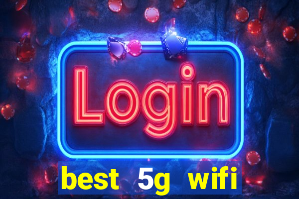 best 5g wifi router with sim card slot