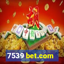 7539 bet.com