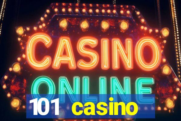 101 casino restaurant menu