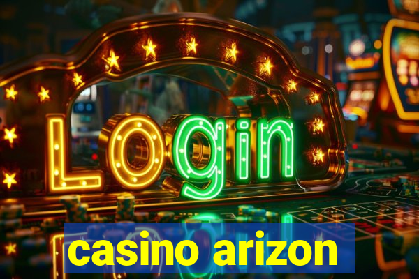 casino arizon