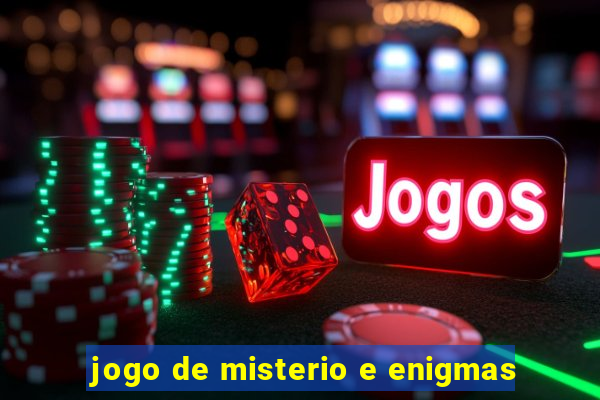 jogo de misterio e enigmas