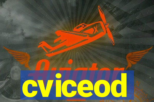 cviceod