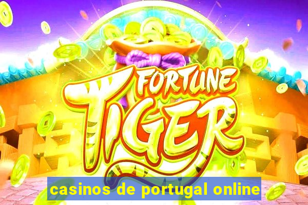 casinos de portugal online