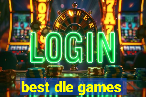 best dle games