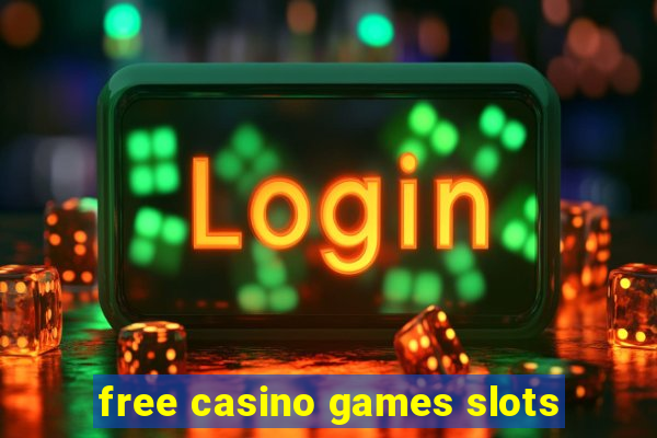 free casino games slots