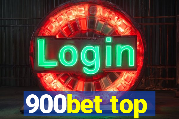 900bet top