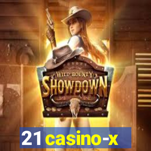 21 casino-x