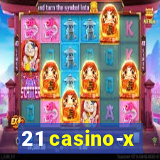 21 casino-x