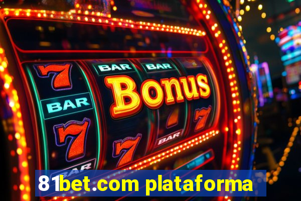 81bet.com plataforma