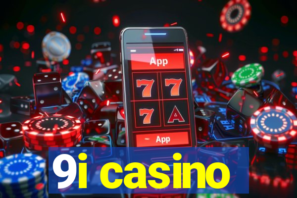 9i casino