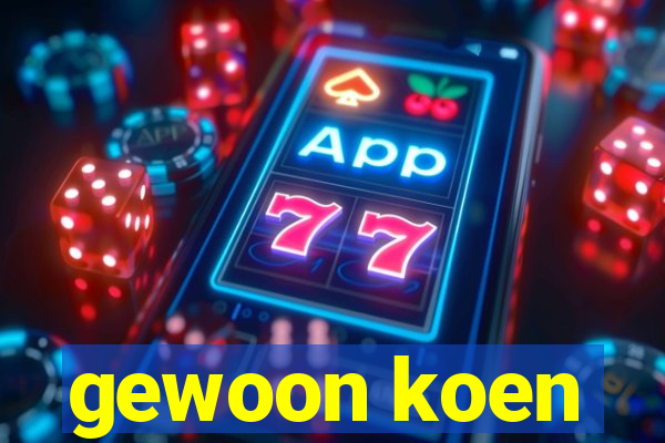 gewoon koen