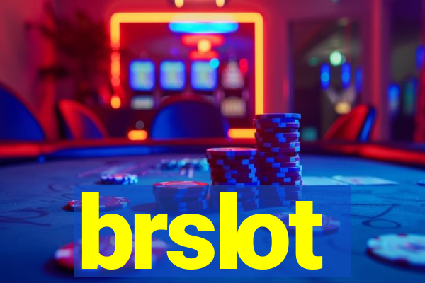 brslot