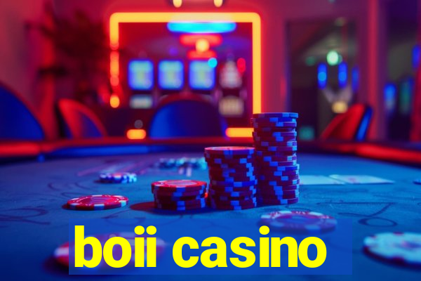 boii casino