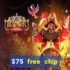 $75 free chip funclub casino 2022