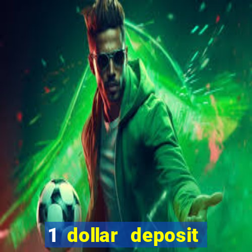 1 dollar deposit casino nz 2022