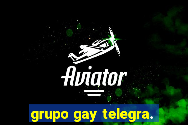 grupo gay telegra.