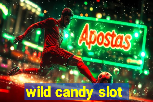 wild candy slot