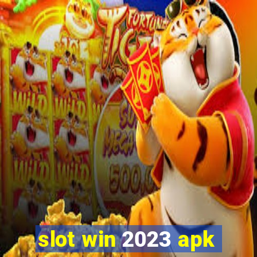 slot win 2023 apk