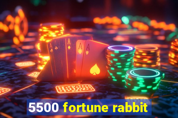 5500 fortune rabbit