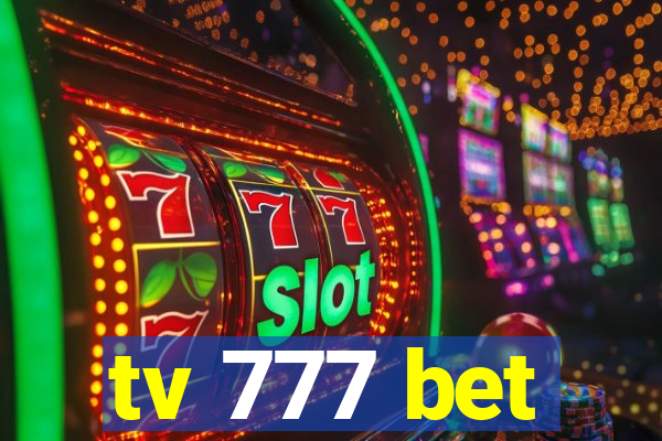 tv 777 bet