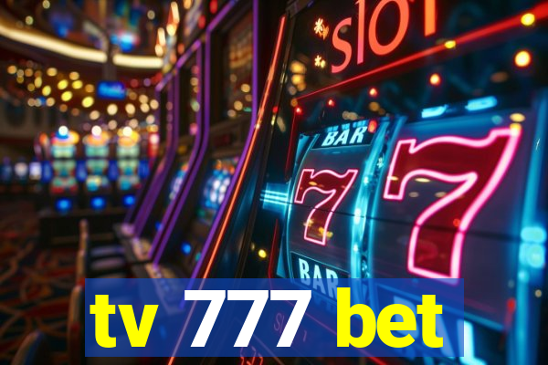 tv 777 bet