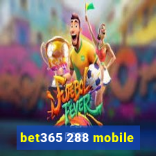 bet365 288 mobile