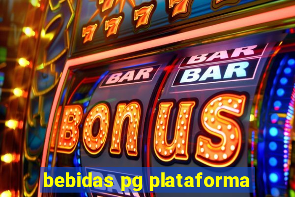 bebidas pg plataforma