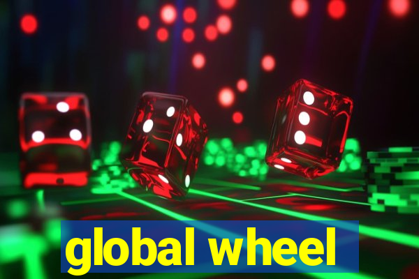 global wheel