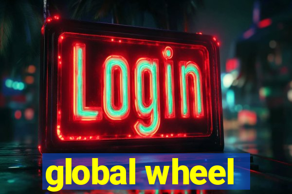 global wheel