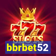 bbrbet52