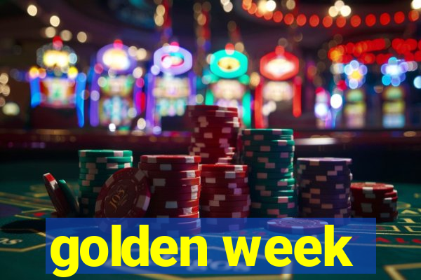 golden week