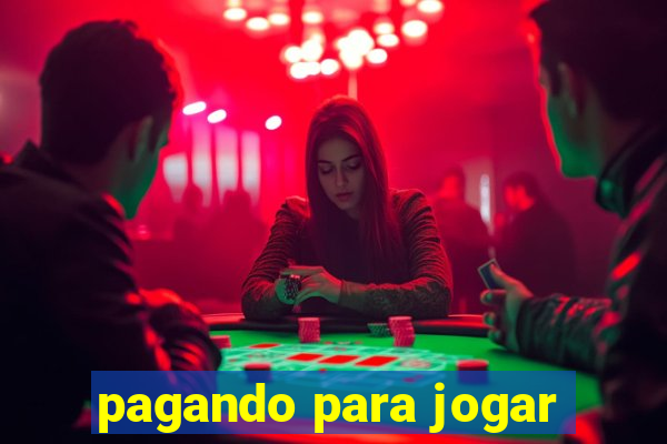 pagando para jogar