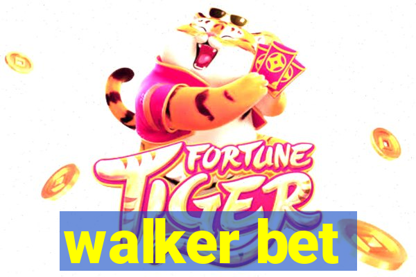 walker bet