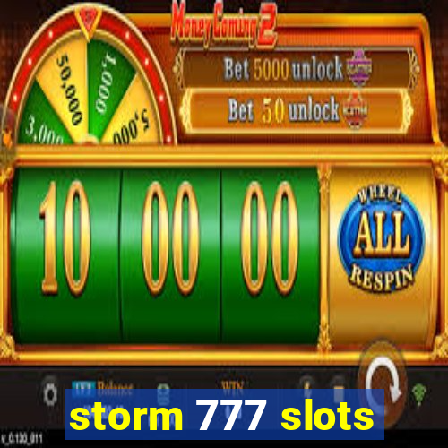 storm 777 slots