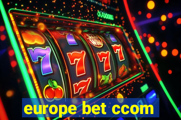 europe bet ccom