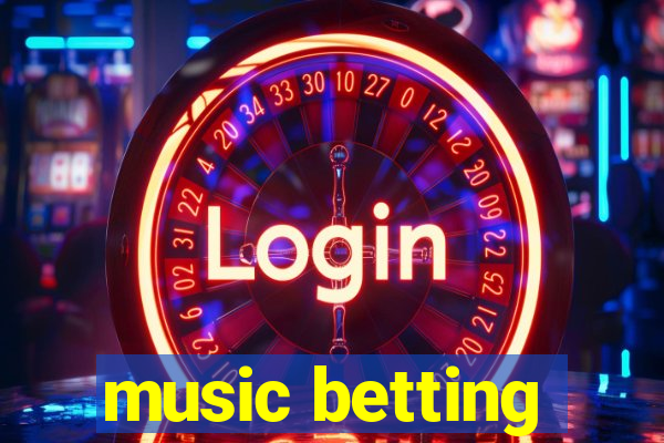 music betting