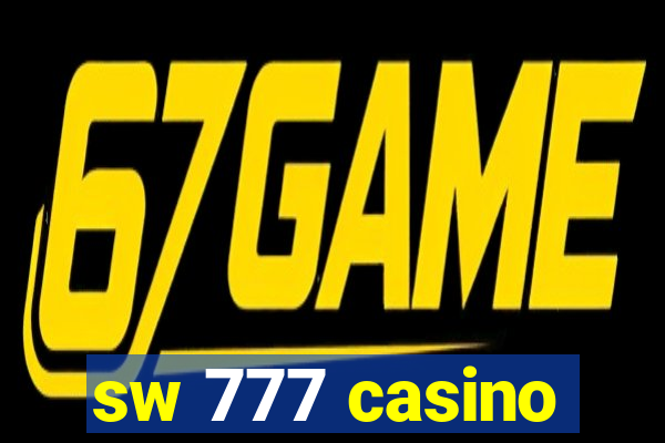 sw 777 casino