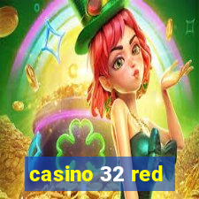 casino 32 red