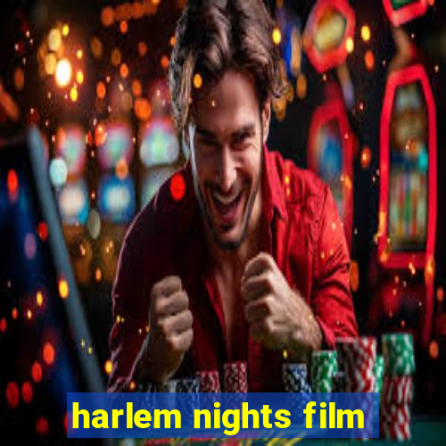 harlem nights film