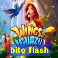 bito flash