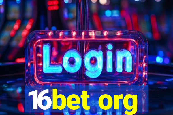 16bet org