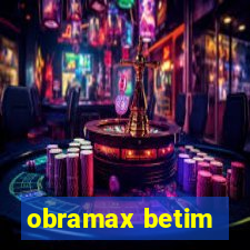 obramax betim