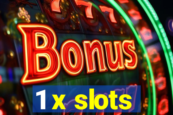 1 x slots