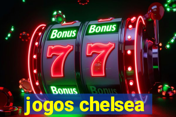 jogos chelsea