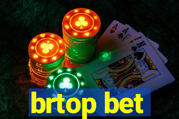 brtop bet