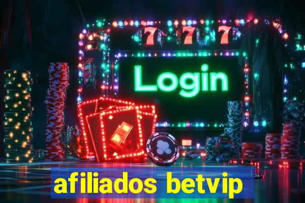 afiliados betvip