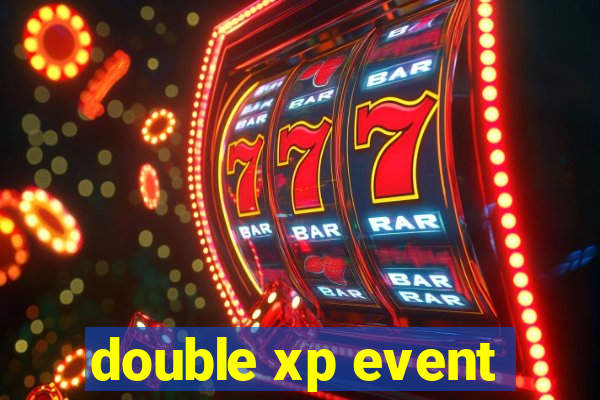 double xp event