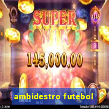 ambidestro futebol